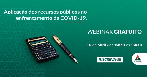 Aplicação dos recursos públicos no enfrentamento da COVID-19