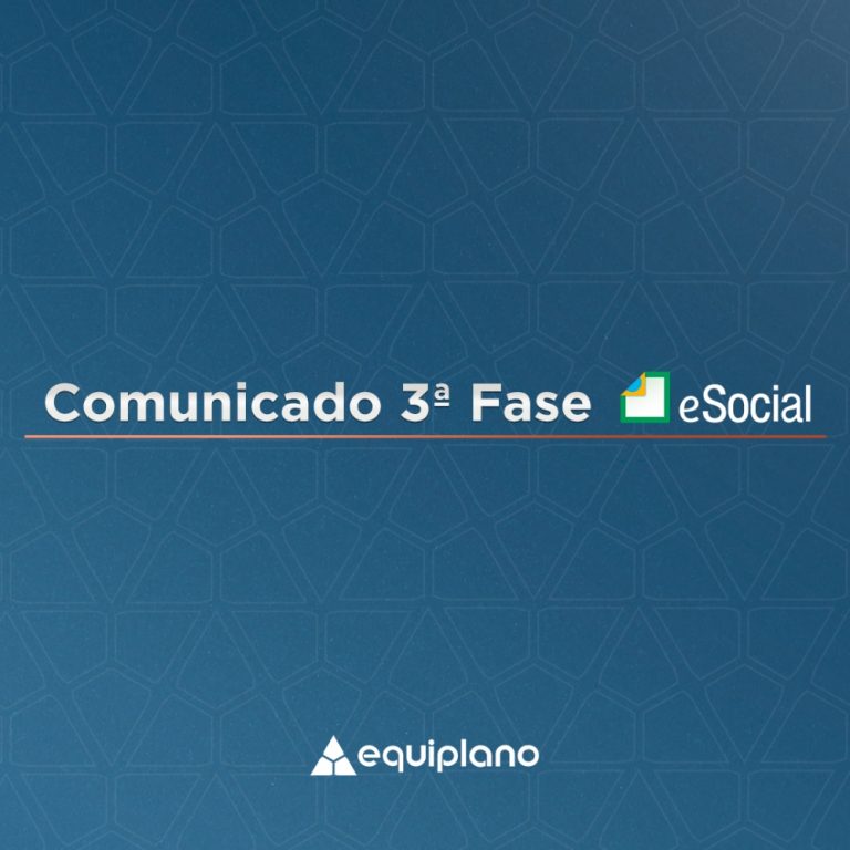 Comunicado 3ª Fase eSocial
