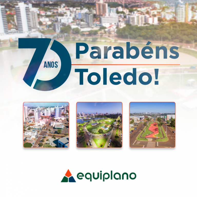 Parabéns Toledo – 70 Anos